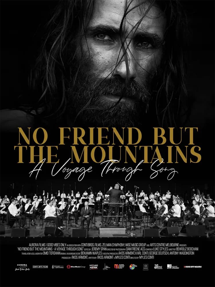 No Friend But The Mountains poster